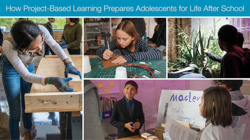 How-Project-Based-Learning-Prepares-Adolescents-for-Life-After-School-1